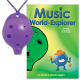 4-hole Oc with Music World-Explorer